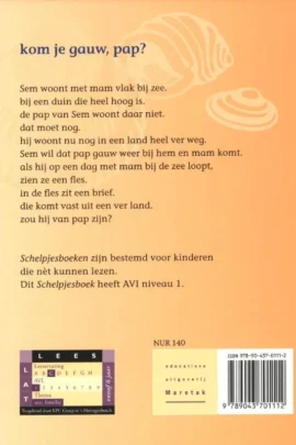 Kom je gauw, pap? | 9789043701112