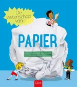 De wetenschap van papier | 9789044842814 De wetenschap van papier | 9789044842814