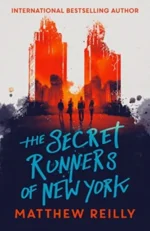 The Secret Runners of New York | 9781471407925 The Secret Runners of New York | 9781471407925