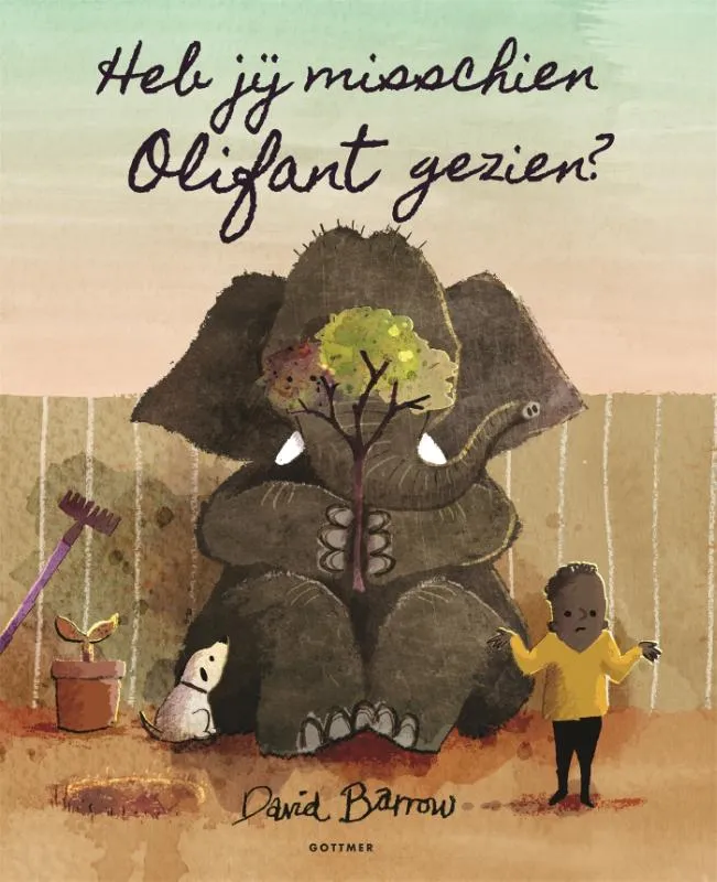 Heb jij misschien Olifant gezien? | 9789025766825 Heb jij misschien Olifant gezien?