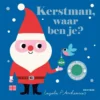 Kerstman, waar ben je? | 9789044833683