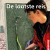 De laatste reis | 9789043704823 De laatste reis | 9789043704823