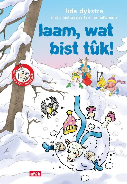 laam, wat bist tûk! | 9789493318144 laam, wat bist tûk!