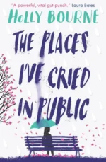 The Places I've Cried in Public | 9781474954860