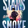 Stars and Smoke | 9781250891396