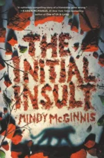 The Initial Insult | 9780062977762