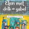 Eten met dolk en sabel | 9789045126609