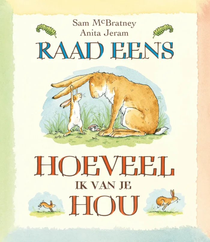 Raad eens hoeveel ik van je hou