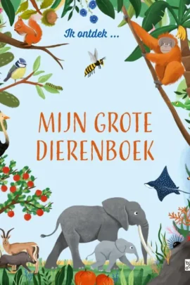 Mijn grote dierenboek