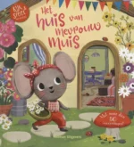 Het huis van mevrouw Muis | 9789025780180