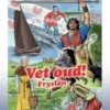 Vet oud! Fryslân | 9789401489980