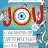 De waanzinnige wetenschap over jou | 9789024593880