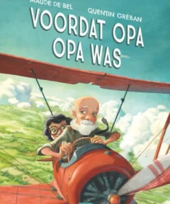 Voordat opa opa was