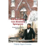Uit het leven van dominee Spurgeon | 9789461151575 Uit het leven van dominee Spurgeon | 9789461151575