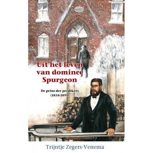 Uit het leven van dominee Spurgeon | 9789461152169 Uit het leven van dominee Spurgeon