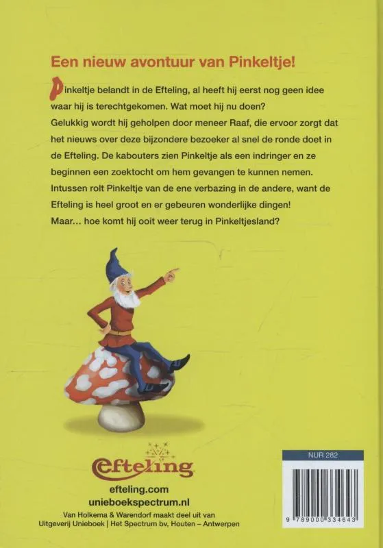 Pinkeltje in de Efteling | 9789000334643 Pinkeltje in de Efteling - Afbeelding 2