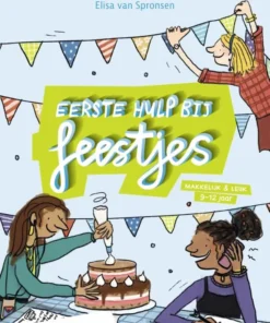 Eerste hulp bij feestjes