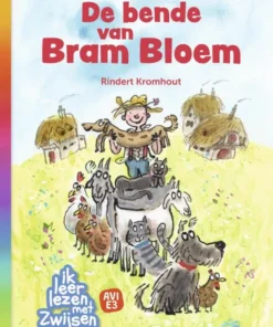 De bende van Bram Bloem