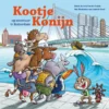 Kootje Konijn op avontuur in Rotterdam | 9789083348407
