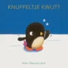 Knuffeltje kwijt? | 9789026177309
