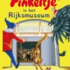 Pinkeltje in het Rijksmuseum | 9789463245173 Pinkeltje in het Rijksmuseum | 9789463245173
