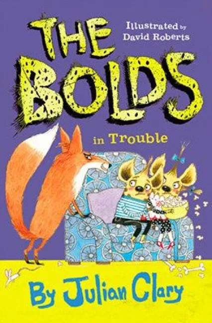 The Bolds in Trouble | 9781783447299 The Bolds in Trouble