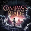 Compass and Blade Special Edition | 9780008687625