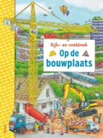 Op de bouwplaats | 9789462348738 Op de bouwplaats | 9789462348738