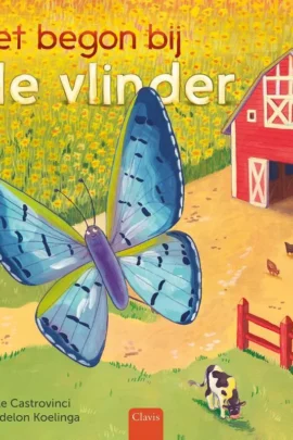 Het begon bij de vlinder