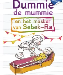 Dummie de mummie en het masker van Sebek-Ra