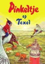 Pinkeltje op Texel | 9789493189065 Pinkeltje op Texel | 9789493189065