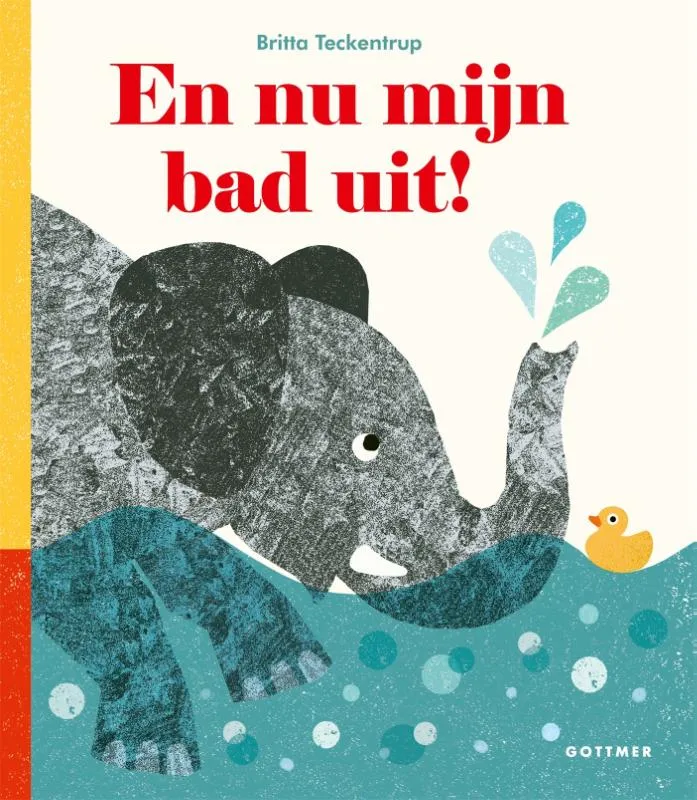 En nu mijn bad uit! | 9789025776893 En nu mijn bad uit!