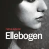 Ellebogen | 9789086965908 Ellebogen | 9789086965908