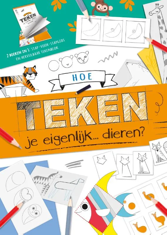Hoe teken je eigenlijk... dieren? | 9789036644716 Hoe teken je eigenlijk... dieren?