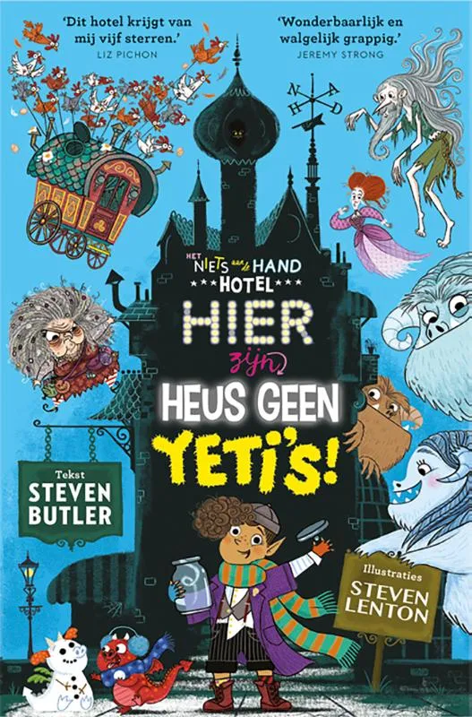 Het niets aan de hotel. Hier zijn heus geen yeti's! | 9789020674682 Het niets aan de hotel. Hier zijn heus geen yeti's!