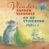 Vlinder zonder vleugels en de stinkende muis | 9789083222271