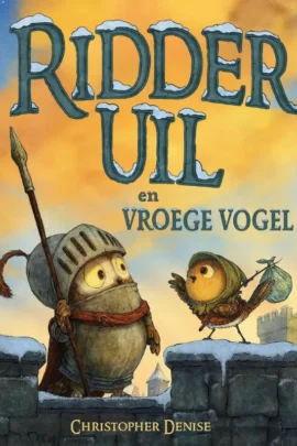Ridder Uil en Vroege Vogel