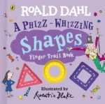 A Phizz-Whizzing Shapes Finger Trail Book | 9780241672037