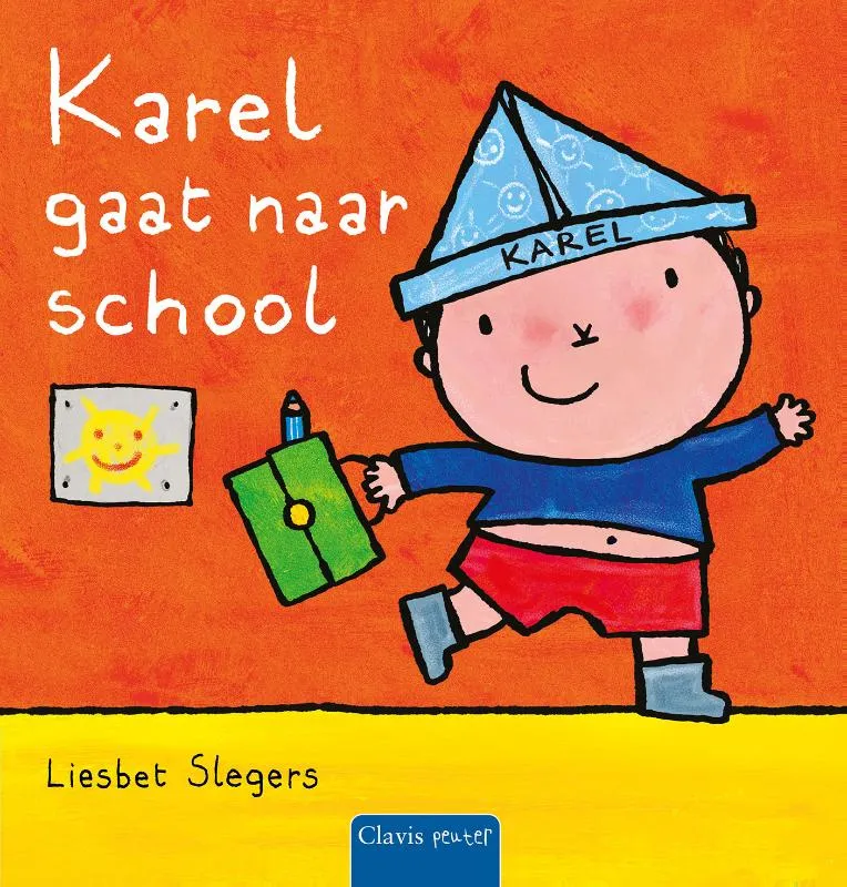 Karel gaat naar school | 9789044854725 Karel gaat naar school