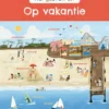 Wat gebeurt er? Op vakantie | 9789464860573