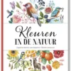 Kleuren in de natuur | 9789047712053