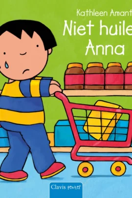 Niet huilen, Anna