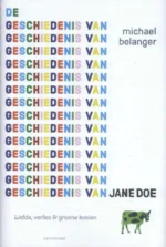 De geschiedenis van Jane Doe | 9789463491297 De geschiedenis van Jane Doe | 9789463491297