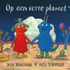 Op een verre planeet | 9789056376222 Op een verre planeet | 9789056376222