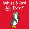What's Black and White and Red All Over? | 9780241550809