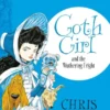 Goth Girl and the Wuthering Fright | 9781447256892