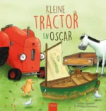 Kleine Tractor en Oscar | 9789044843347 Kleine Tractor en Oscar | 9789044843347