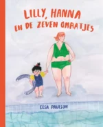 Lilly, Hanna en de zeven omaatjes | 9789048873586