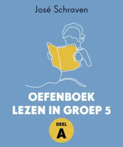 Oefenboek lezen in groep 5 deel A