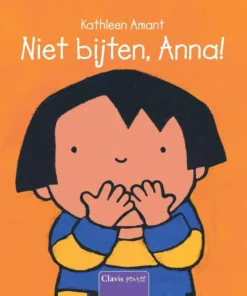 Niet bijten, Anna!